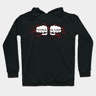 Work Hard Fighter Fists Hoodie